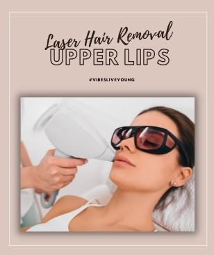 LASER for Upper Lips - For Both Men & Women LASER for Upper Lips - For Both Men & Women