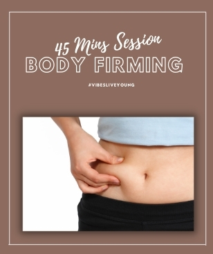 Body Firming Session - 45 Mins Body Firming Session - 45 Mins